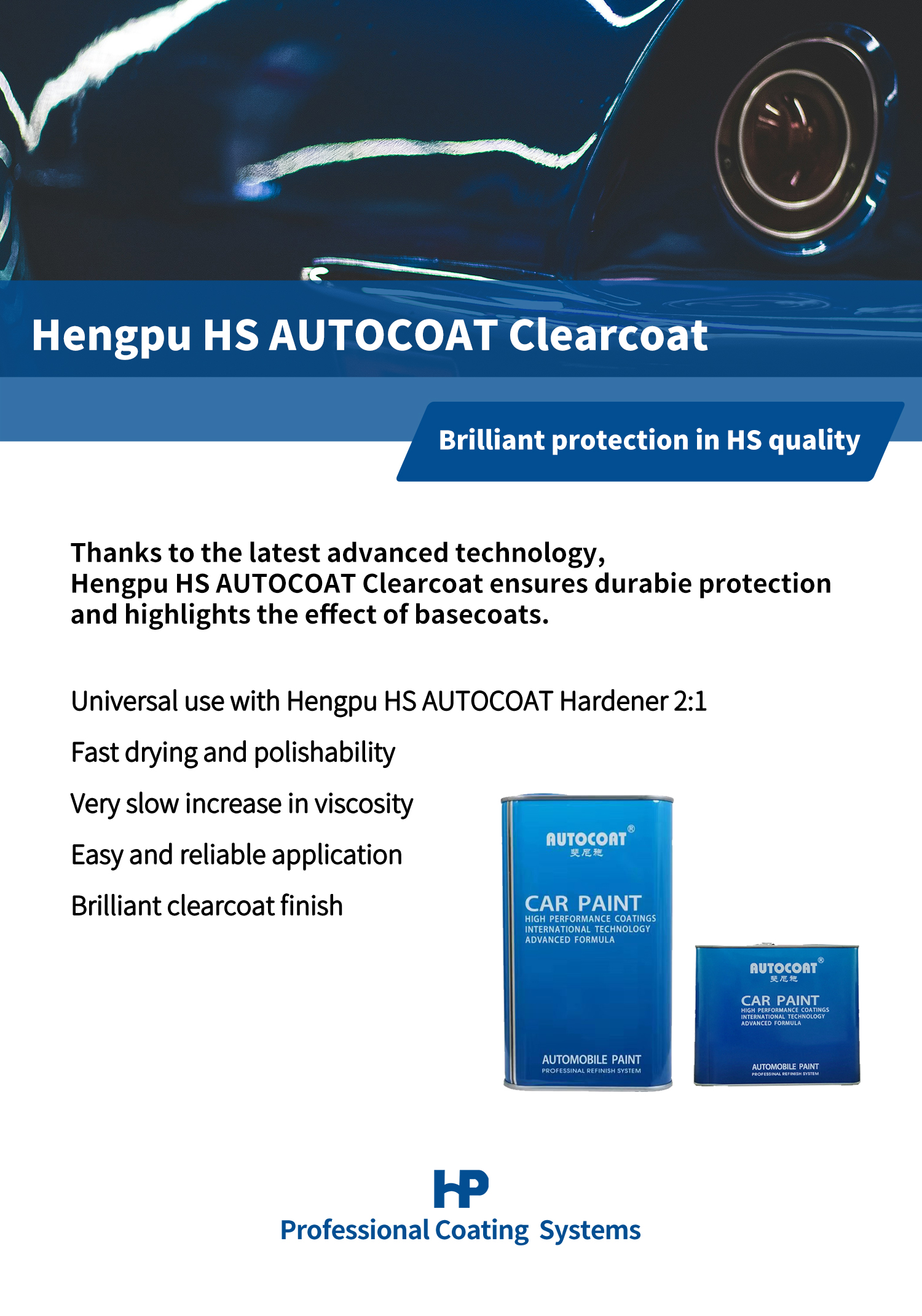 High Application High Gloss Auto Paint Easy Operation High Plumpness Car Paint Glinter HS Highlighting Clearcoat